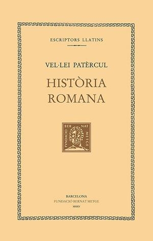 HISTORIA ROMANA | 9788498592580 | PATERCUL, VEL LEI
