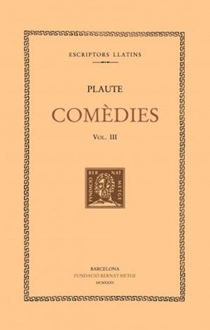 COMEDIES - III - ELS CAPTIU | 9788498590043 | PLAUTE
