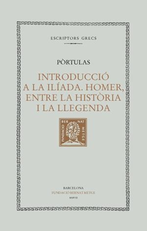 INTRODUCCIO A LA ILIADA | 9788498591224 | PORTULAS, JAUME