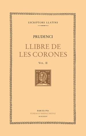 LLIBRE DE LES CORONES -  II | 9788472252905 | PRUDENCI