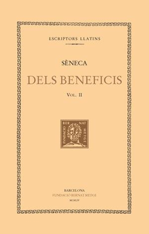 DELS BENEFICIS  II | 9788472258914 | SENECA