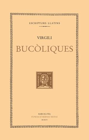 BUCOLIQUES | 9788498590364 | VIRGILI