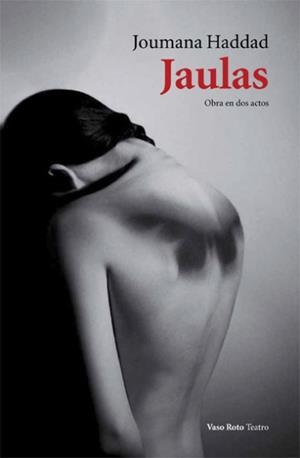 JAULAS | 9788416193721 | HADDAD, JOUMANA