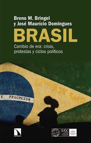 BRASIL | 9788490975084 | MARQUÉS BRINGEL, BRENO / CASTRO DOMINGUES DA SILVA, JOSÉ MAURÍCIO