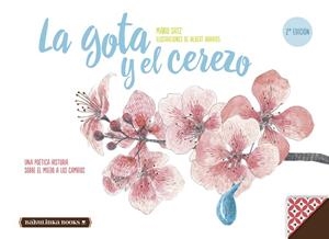 GOTA Y EL CEREZO, LA | 9788494584244 | SATZ, MARIO