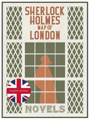 SHERLOCK HOLMES MAP OF LONDON  | 9788494301681 | CONAN DOYLE, ARTHUR