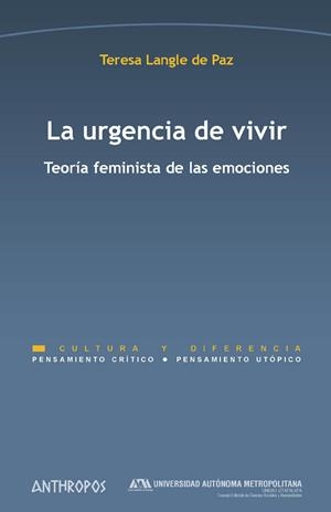 URGENCIA DE VIVIR, LA | 9788417556013 | LANGLE DE PAZ, TERESA
