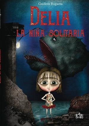 DELIA, LA NIÑA SOLITARIA | 9788416484898 | RUGAMA, GUILLEM