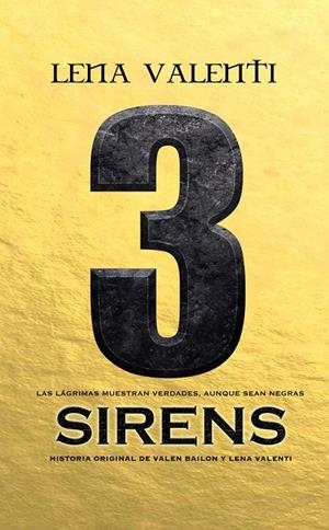 SIRENS 03 | 9788494919046 | VALENTI, LENA