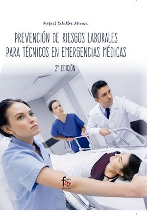 PREVENCIÓN DE RIESGOS LABORALES PARA  TÉCNICOS | 9788413013145 | CEBALLOS ATIENZA, RAFAEL