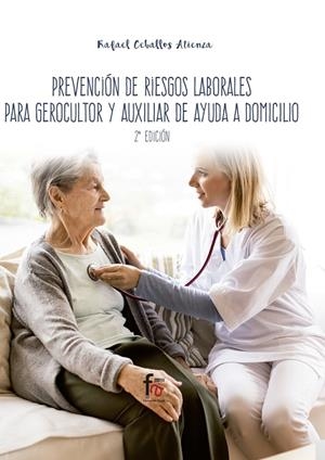 PREVENCIÓN DE RIESGOS LABORALES PARA GEROCULTOR | 9788413011516 | CEBALLOS ATIENZA, RAFAEL