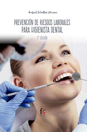 PREVENCIÓN DE RIESGOS LABORALES PARA HIGIENISTA DENTAL | 9788413011554 | CEBALLOS ATIENZA, RAFAEL