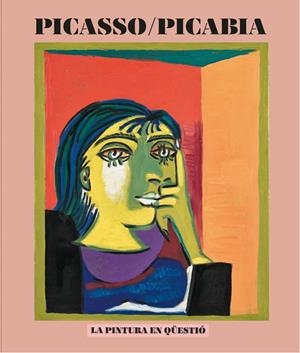 PICASSO / PICABIA | 9788498446982 | BERNADAC / BOZAL