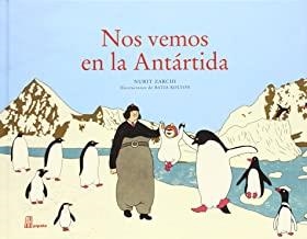 NOS VEMOS EN LA ANTARTIDA | 9788415851141 | ZARCHI, NURIT