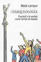 ANARQUEOLOGIA | 9788494686894 | LARRAURI, MAITE