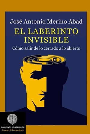 LABERINTO INVISIBLE, EL | 9788494927508 | MERINO ABAD, JOSE ANTONIO
