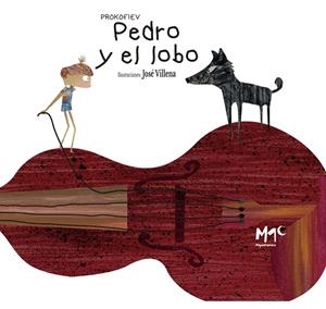 PEDRO Y EL LOBO | 9788494478260 | VILLENA GONZALEZ, JOSE