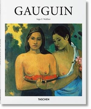 GAUGUIN | 9783836564724 | WALTHER, INGO F.