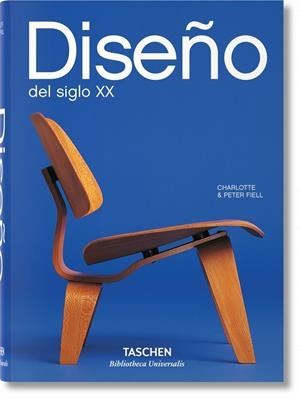 DISEÑO DEL SIGLO XX | 9783836541084 | FIELL, CHARLOTTE & PETER