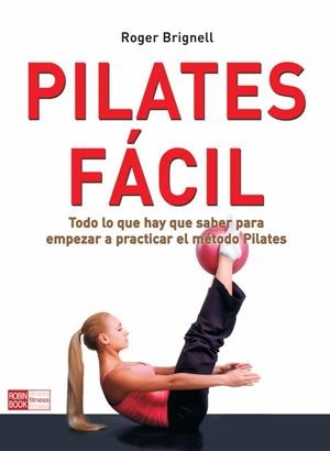 PILATES - GUIA PARA PRINCIPIANTES | 9788479277352 | BRIGNELL, ROGER