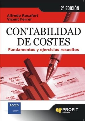CONTABILIDAD DE COSTES | 9788496998575 | ROCAFORT, ALFREDO / FERRER, VICENT