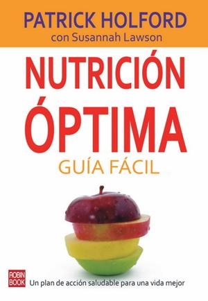 NUTRICION OPTIMA | 9788479279745 | HOLFORD, PATRICK
