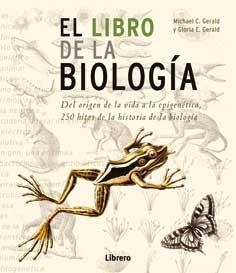 LIBRO DE LA BIOLOGÍA, EL | 9789089986030 | GERALD, MICHEL C.