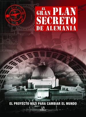 GRAN PLAN SECRETO DE ALEMANIA, EL | 9788466231947 | MCNAB, CHRIS