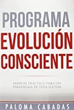 PROGRAMA EVOLUCIÓN CONSCIENTE | 9788494359743 | CABADAS, PALOMA
