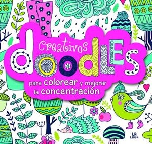 CREATIVOS DOODLES | 9788466232487 | EQUIPO EDITORIAL