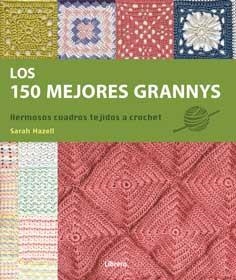 150 MEJORES GRANNYS, LOS | 9789089986535 | HAZELL, SARAH