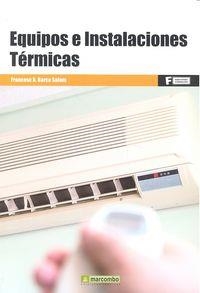 EQUIPOS E INSTALACIONES TÉRMICAS | 9788426722140 | BARCA, FRANCESC X