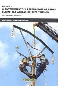 UF0993 MANTENIMIENTO Y REPARACIÓN DE REDES ELÉCTRICAS | 9788426722935 | TRASHORRAS MONTECELOS, JESÚS
