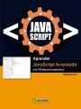 APRENDER JAVASCRIPT AVANZADO CON 100 EJERCICIOS PRÁCTICOS | 9788426722416 | MEDIAACTIVE