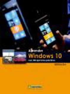 APRENDER WINDOWS 10 CON 100 EJERCICIOS PRÁCTICOS | 9788426722775 | DIVERSOS AUTORS