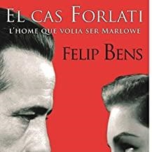 CAS FORLATI, EL | 9788494388590 | BENS, FELIP