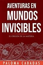 AVENTURAS EN MUNDOS INVISIBLES | 9788494359774 | CABADAS, PALOMA