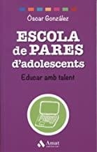 ESCOLA DE PARES D'ADOLESCENTS | 9788497358781 | GONZÁLEZ VÁZQUEZ, ÓSCAR