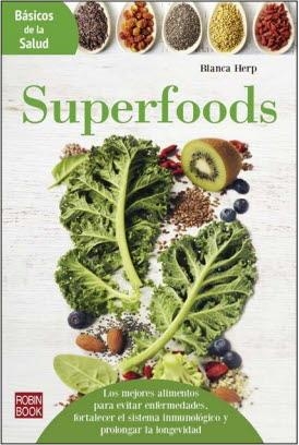 SUPERFOODS | 9788499174457 | HERP, BLANCA