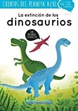EXTINCIÓN DE LOS DINOSAURIOS, LA | 9788460840268 | BLUE PLANET PRODUCTIONS S.L.