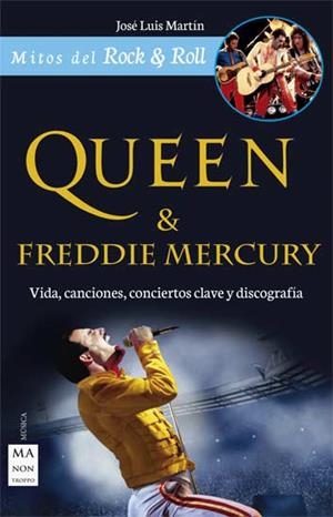 QUEEN & FREDDIE MERCURY | 9788494696114 | MARTÍN CAPEROTE, JOSÉ LUIS
