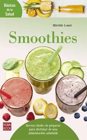 SMOOTHIES | 9788499174808 | LOUET, MIREILLE