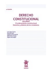DERECHO CONSTITUCIONAL VOLUMEN I 10ª EDICIÓN 2016 | 9788491432777 | LÓPEZ GUERRA, LUIS
