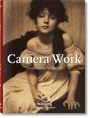 ALFRED STIEGLITZ. CAMERA WORK | 9783836544085 | ROBERTS, PAM