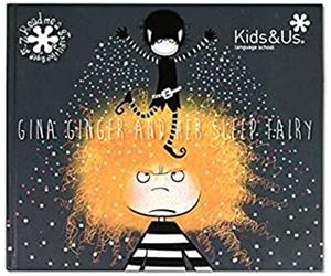 GINA GINGER & THE SLEEP FAIRY | 9788494243622 | PERARNAU COMAJUNCOSA, NATÀLIA