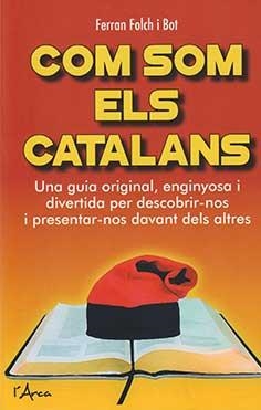 COM SOM ELS CATALANS | 9788494836428 | FOLCH I BOT, FERRAN