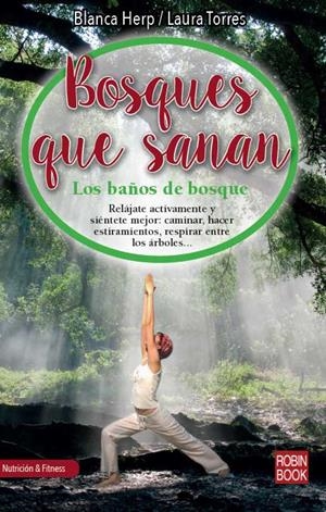 BOSQUES QUE SANAN | 9788499175515 | HERP, BLANCA / TORRES, LAURA