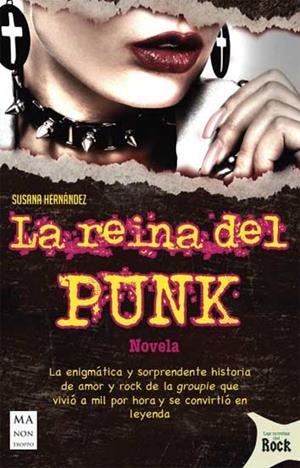 REINA DEL PUNK, LA | 9788494879982 | HERNÁNDEZ MARCET, SUSANA