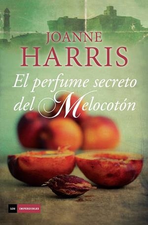 PERFUME SECRETO DEL MELOCOTÓN, EL | 9788415355830 | HARRIS, JOANNE