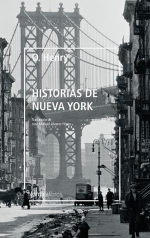 HISTORIAS DE NUEVA YORK (NUEVA EDICIÓN) | 9788417651954 | HENRY, O.